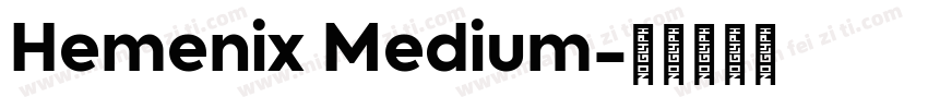 Hemenix Medium字体转换